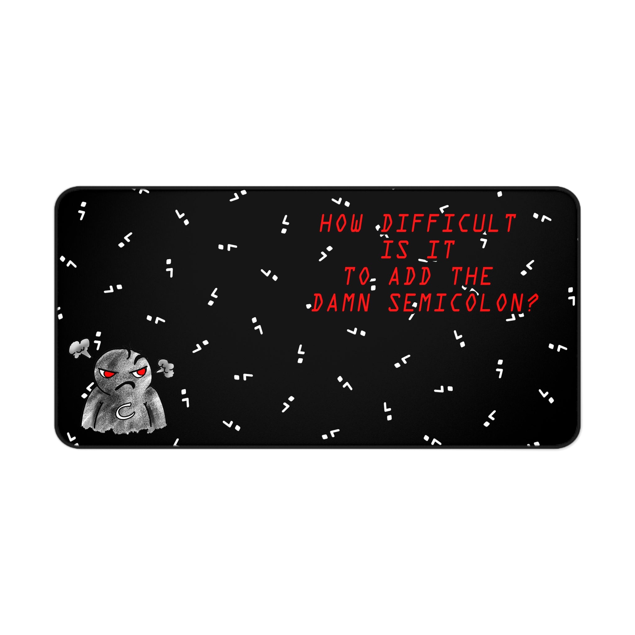 Semicolon Error, Compiler Stories Series Desk Pad