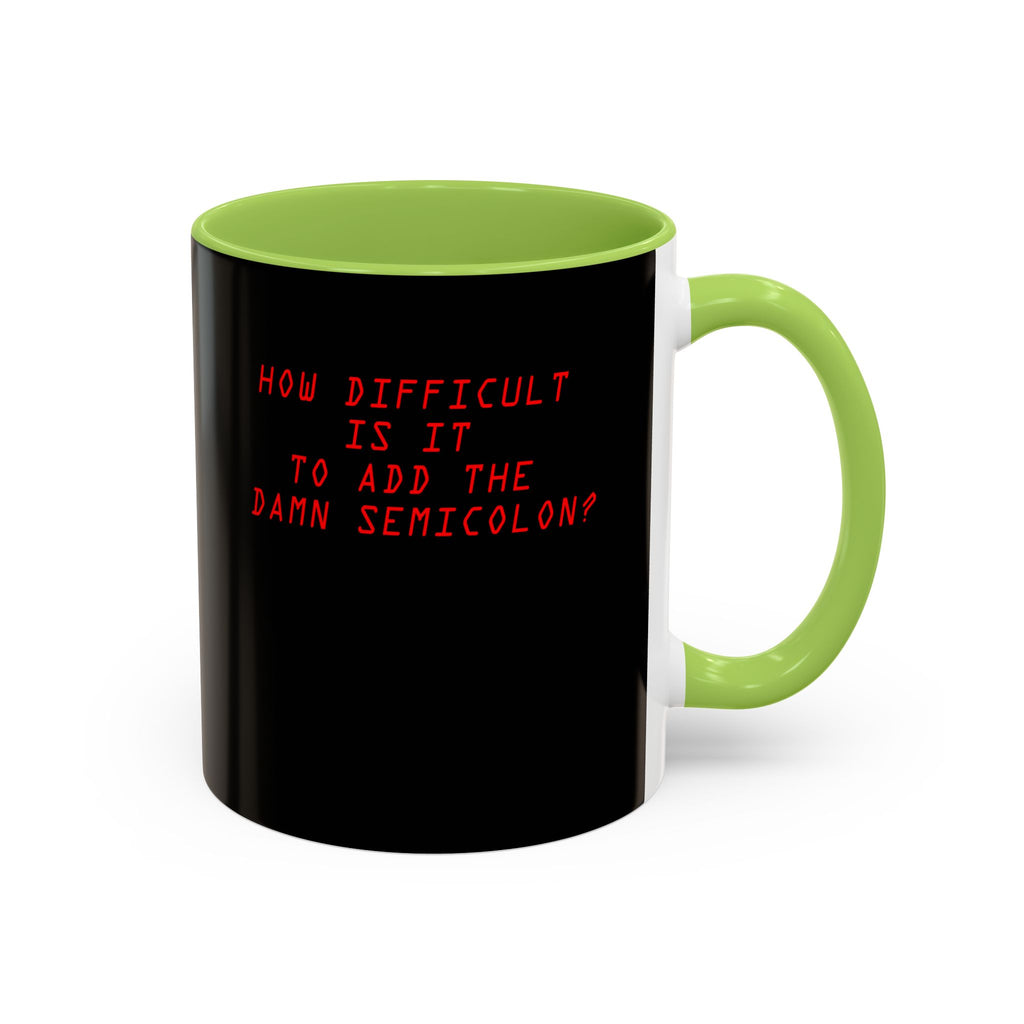 Semicolon Error, Compiler Stories Series Ceramic Mug 11oz